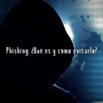 Phishing Qué es y cómo evitarlo